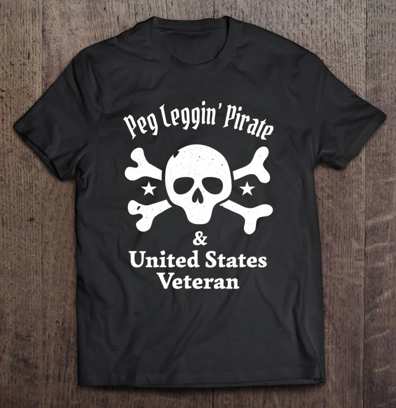 Funny Peg Leggin Pirate Us Veteran Leg Amputee T Shirt Own Design Graphic T Shirts Men Clothing Men's T-Shirts T Shirt Women
Funny Peg Leggin Pirate Us Veteran Leg Amputee T Shirt Own Design Graphic T Shirts Men Clothing Men's T-Shirts T Shirt Women