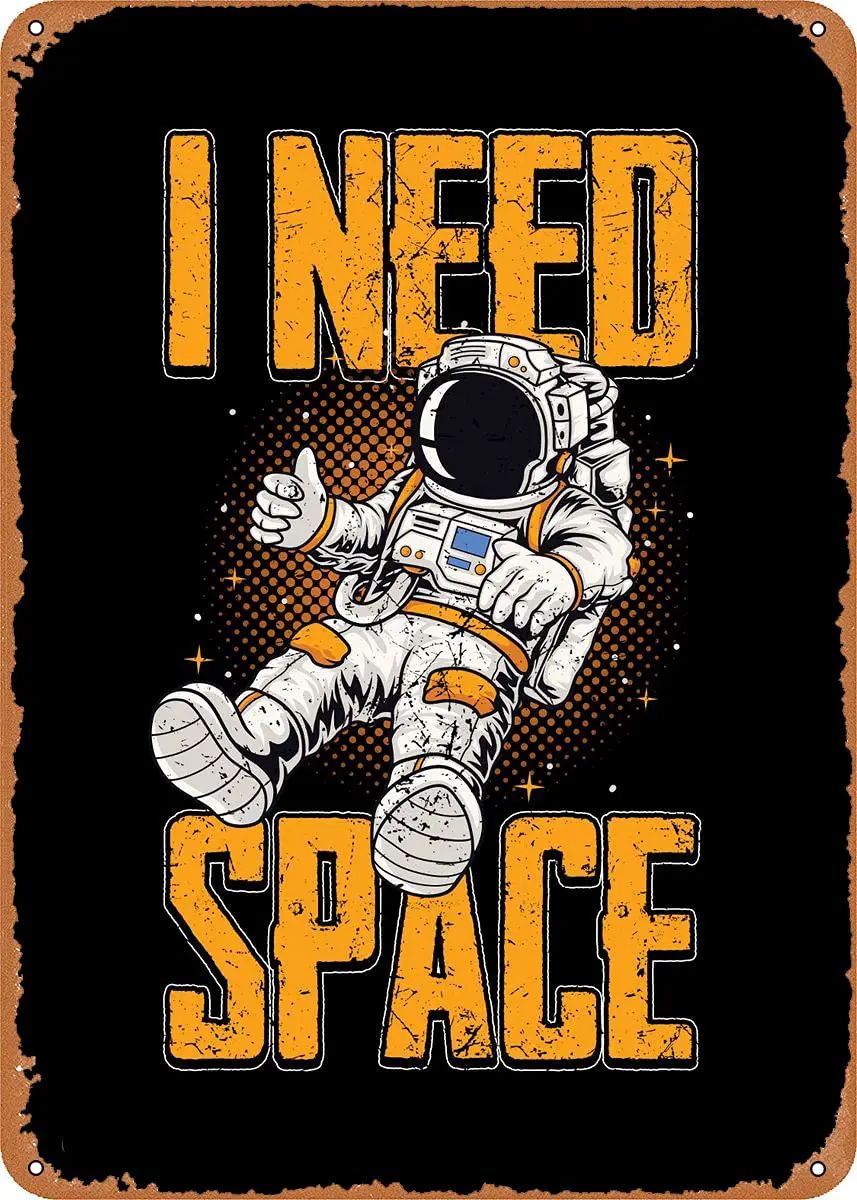 Astronaut Moon Space Need Metal Tin Sign Retro Wall Decor Vintage Art Print Poste Great Gift for Space Fans 8 x 12 inch
Astronaut Moon Space Need Metal Tin Sign Retro Wall Decor Vintage Art Print Poste Great Gift for Space Fans 8 x 12 inch