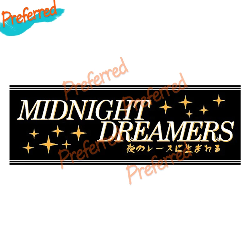 Midnight Dreamers Car Sticker Decal for your All Cars Racing Laptop Helmet Trunk Window Bumper Boot Fuel tank cap
Midnight Dreamers Car Sticker Decal for your All Cars Racing Laptop Helmet Trunk Window Bumper Boot Fuel tank cap