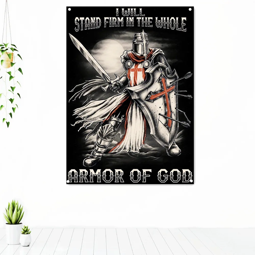 I WILL STAND FIRM IN THE WHOLE ARMOR OF GOD Masonic Flag Knight Templar Order Posters Painting Medieval Warrior Armor Banner 
I WILL STAND FIRM IN THE WHOLE ARMOR OF GOD Masonic Flag Knight Templar Order Posters Painting Medieval Warrior Armor Banner