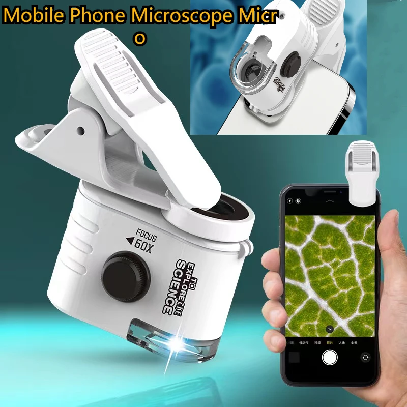 60X Mobile Phone Microscope Micro Len Light Mini Magnifying Glass Microscopes With Universal Clip For phone Child experiment
60X Mobile Phone Microscope Micro Len Light Mini Magnifying Glass Microscopes With Universal Clip For phone Child experiment
