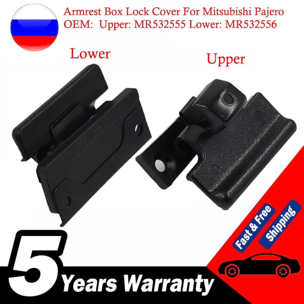 Car Upper/Lower Armrest Switch Snaps Box Lock Cover MR532555 MR532556 Fit For Mitsubishi Pajero V73 V75 V77 V93 V97
Car Upper/Lower Armrest Switch Snaps Box Lock Cover MR532555 MR532556 Fit For Mitsubishi Pajero V73 V75 V77 V93 V97