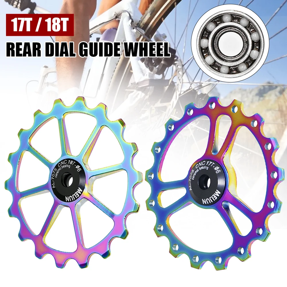 17T/18T Bicycle Ceramic Bearing Guide Wheel Pulley Roller Aluminum Alloy Bike Rear Derailleur Jockey Wheel Fit 4/5/6 mm Axis
17T/18T Bicycle Ceramic Bearing Guide Wheel Pulley Roller Aluminum Alloy Bike Rear Derailleur Jockey Wheel Fit 4/5/6 mm Axis