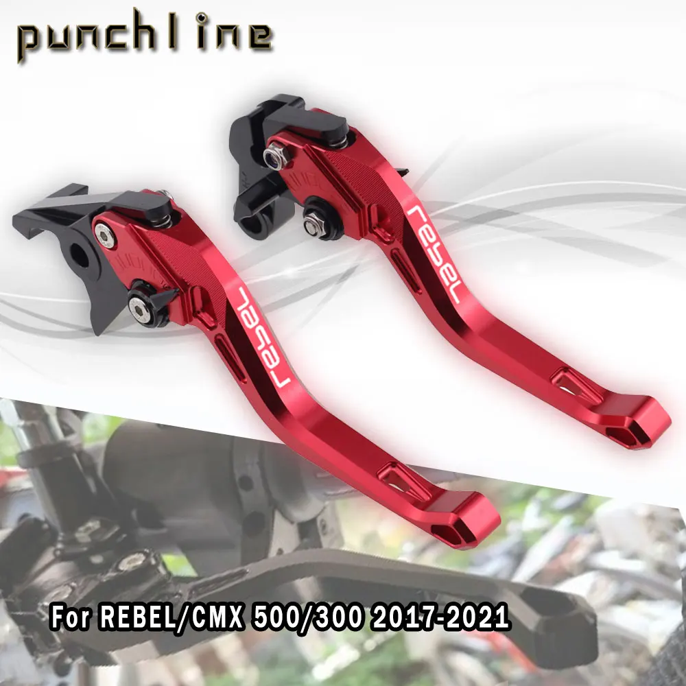 Fit For REBEL/CMX 500/300 2017-2021 Short Brake Clutch Levers For REBEL CMX 500 CMX 300 Motorcycle CNC Accessories Handle Set
Fit For REBEL/CMX 500/300 2017-2021 Short Brake Clutch Levers For REBEL CMX 500 CMX 300 Motorcycle CNC Accessories Handle Set