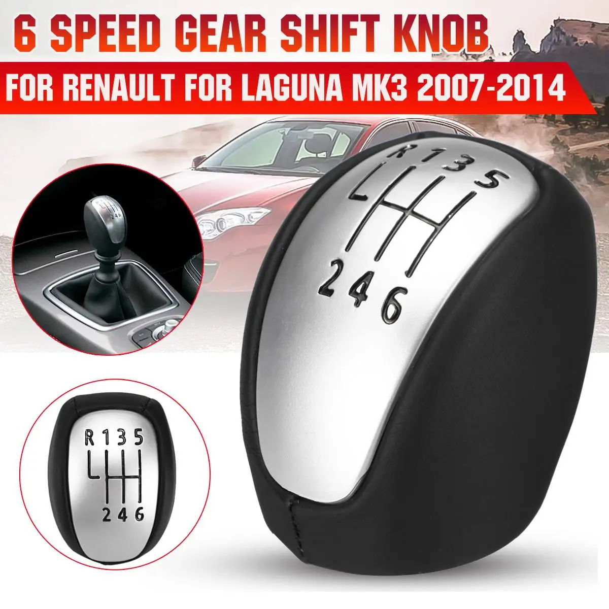 6 Speed Manual Gear Shift Knob For Renault/Laguna Mk3 2007 2008 2009 2010 2011 2012 2013 2014 PU Leather Lever Shifter Hand Ball
6 Speed Manual Gear Shift Knob For Renault/Laguna Mk3 2007 2008 2009 2010 2011 2012 2013 2014 PU Leather Lever Shifter Hand Ball