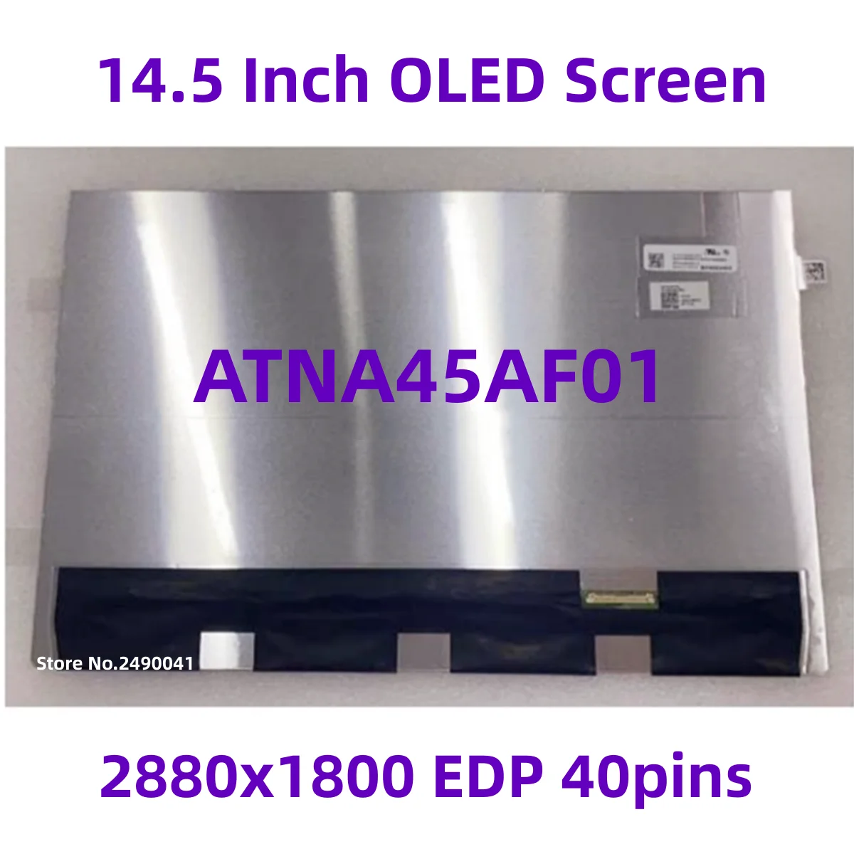 ATNA45AF01-0 ATNA45AF01 QHD 2880x1800 EDP, 40-контактный OLED-экран 14,5 дюйма, 120 Гц, IPS-панель
ATNA45AF01-0 ATNA45AF01 QHD 2880x1800 EDP, 40-контактный OLED-экран 14,5 дюйма, 120 Гц, IPS-панель