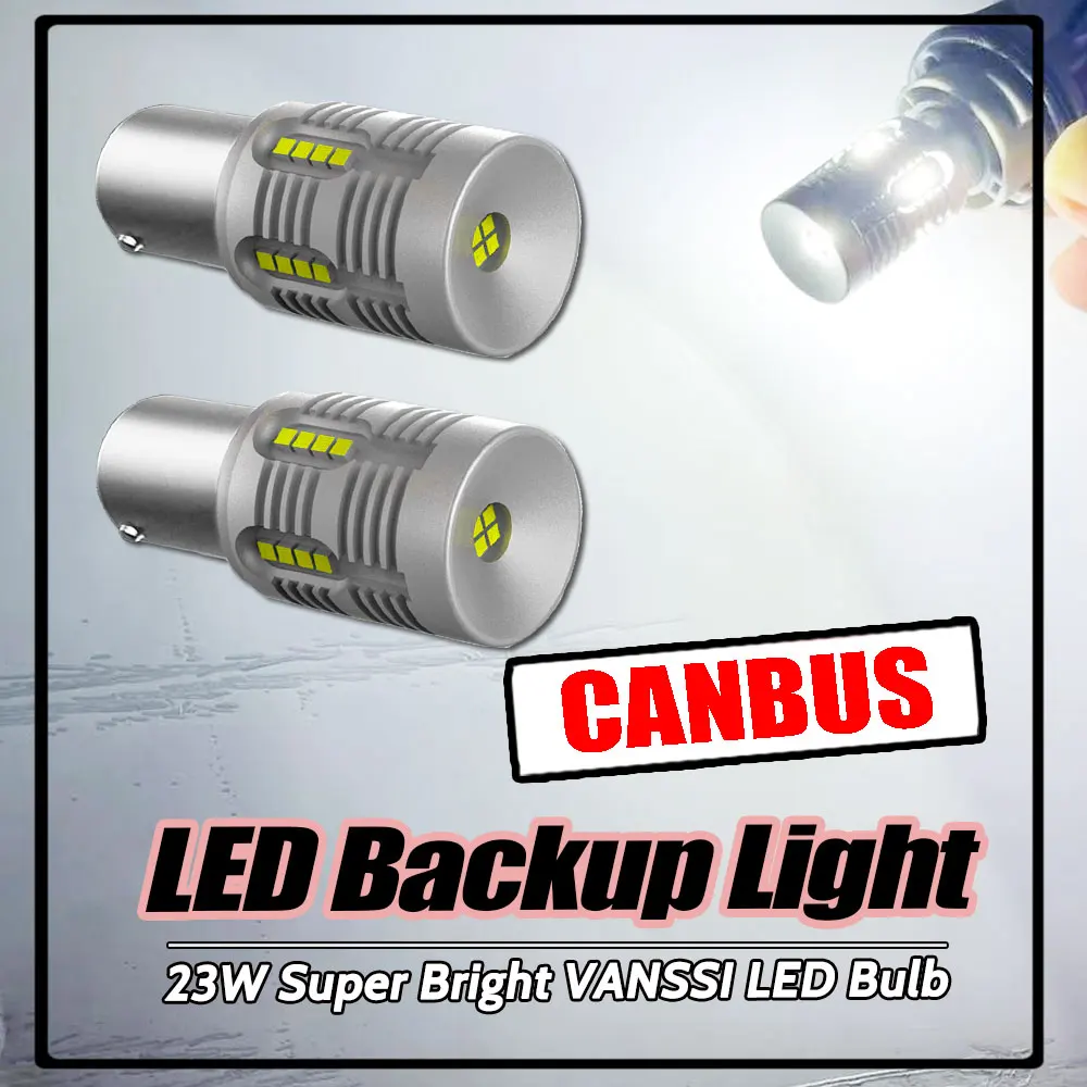 

2800LM BA15S P21W LED Bulb VANSSI 1156 7506 1141 Single Polar LED Canbus Error Free for Car Backup Lamp Super Bright 23W White