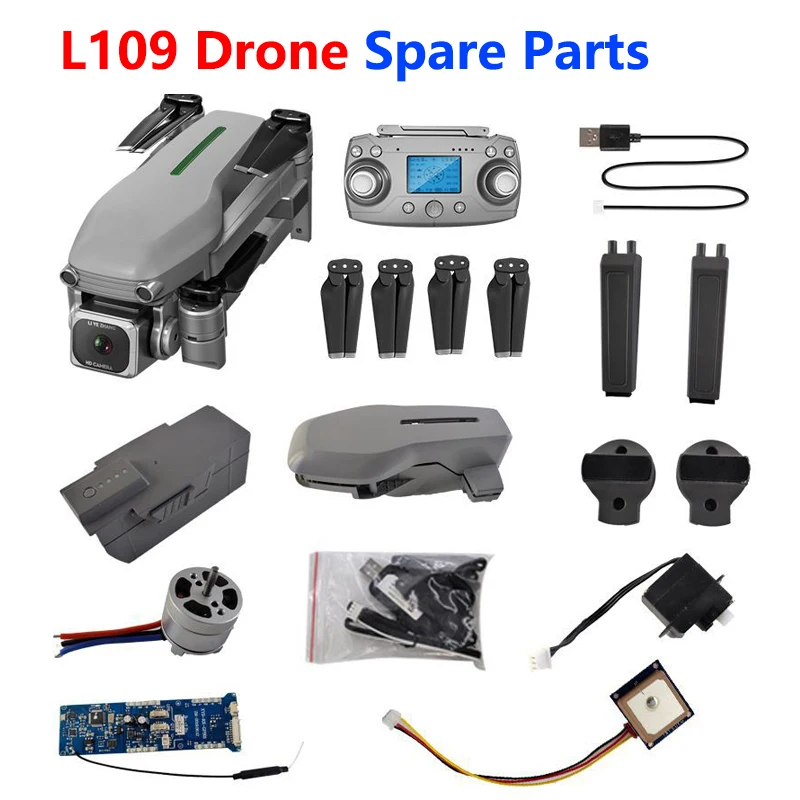 Дрон для аэрофотосъемки L109 4K GPS Квадрокоптер оригинальные детали бесщеточный мотор пропеллер рычаг GPS Корпус Шасси и т. Д. 
Дрон для аэрофотосъемки L109 4K GPS Квадрокоптер оригинальные детали бесщеточный мотор пропеллер рычаг GPS Корпус Шасси и т. Д.
