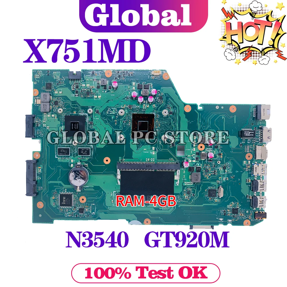 Материнская плата KEFU X751MD Материнская плата ASUS X751M K751M X751MJ R752M R752MD для ноутбука с системой N3540 GT920M RAM/4G
Материнская плата KEFU X751MD Материнская плата ASUS X751M K751M X751MJ R752M R752MD для ноутбука с системой N3540 GT920M RAM/4G