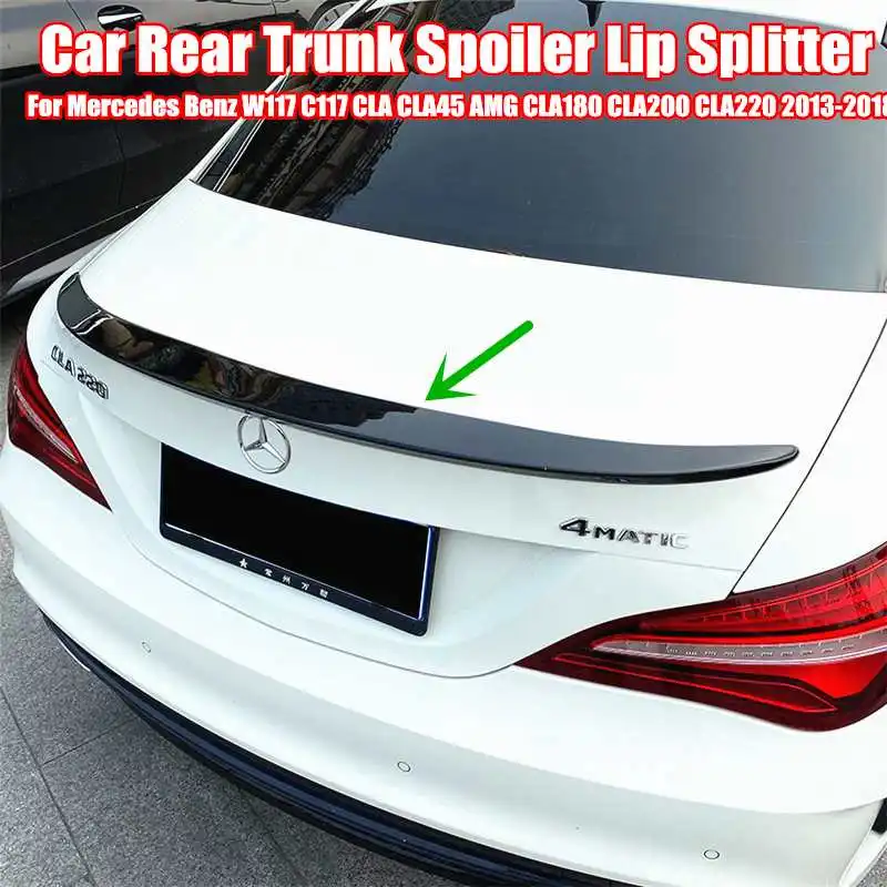 Car Rear Trunk Spoiler Lip Splitter For Mercedes W117 C117 CLA CLA45 for AMG CLA180 CLA200 CLA220 2013-2018 Rear Wing Spoiler
Car Rear Trunk Spoiler Lip Splitter For Mercedes W117 C117 CLA CLA45 for AMG CLA180 CLA200 CLA220 2013-2018 Rear Wing Spoiler