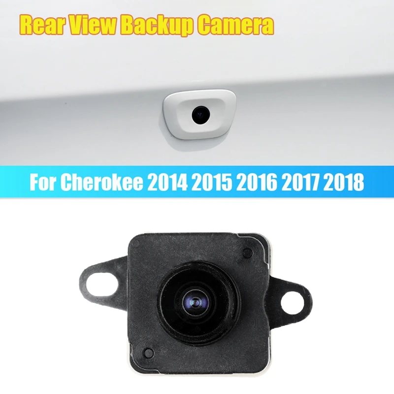 For Jeep Cherokee 2014-2018 Car Rear View Camera Reverse Parking Assist Backup Camera 56038991AD 68245750AB
For Jeep Cherokee 2014-2018 Car Rear View Camera Reverse Parking Assist Backup Camera 56038991AD 68245750AB