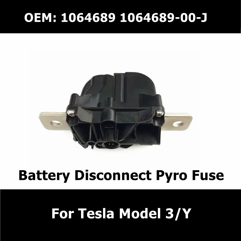 1064689 For Tesla Model 3/Y High Voltage Battery Disconnect Pyro Fuse 1064689-00-J Disconnection Llink Sensor Car Accessories
1064689 For Tesla Model 3/Y High Voltage Battery Disconnect Pyro Fuse 1064689-00-J Disconnection Llink Sensor Car Accessories