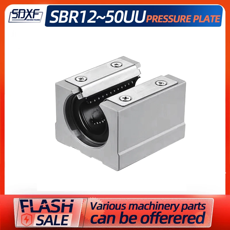 1/2/4PCS box-type open linear bearing slider SBR pressure plate SBR12/16/20/25/30/35/40/50UU
1/2/4PCS box-type open linear bearing slider SBR pressure plate SBR12/16/20/25/30/35/40/50UU