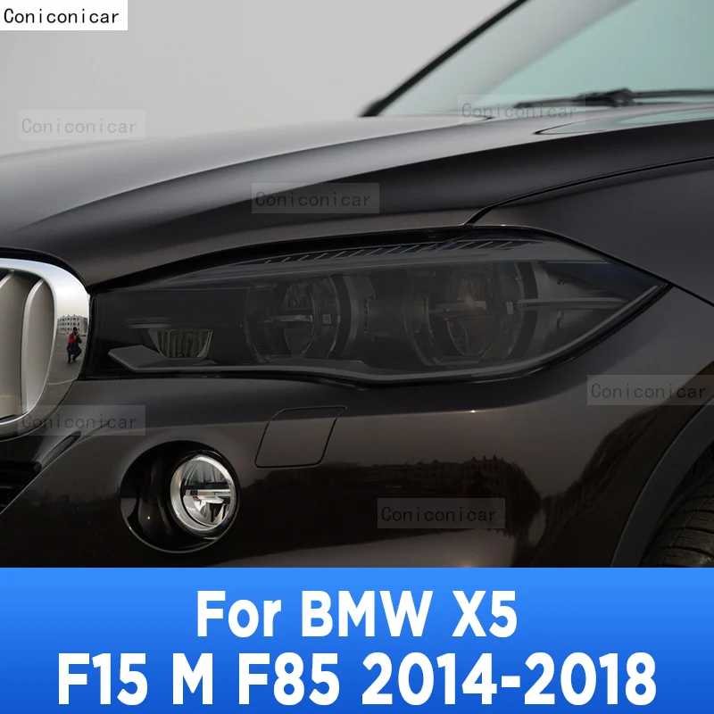 

Тинт для автомобильной фары, Черная защитная пленка против царапин, Самовосстанавливающиеся наклейки из ТПУ для BMW X5 F15 M F85 2014-2018, аксессуары