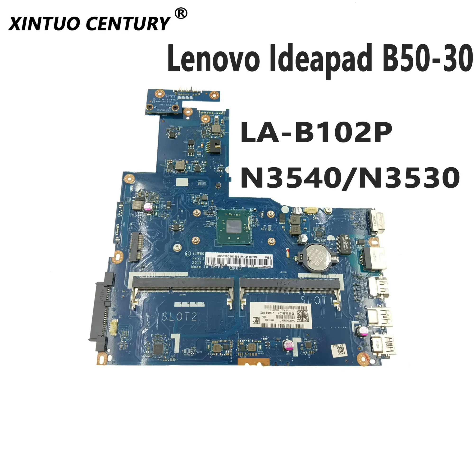 

ZIWB0/B1/E0 LA-B102P motherboard for Lenovo Ideapad B50-30 laptop motherboard with Intel N3540/N3530 CPU DDR3 100% test work