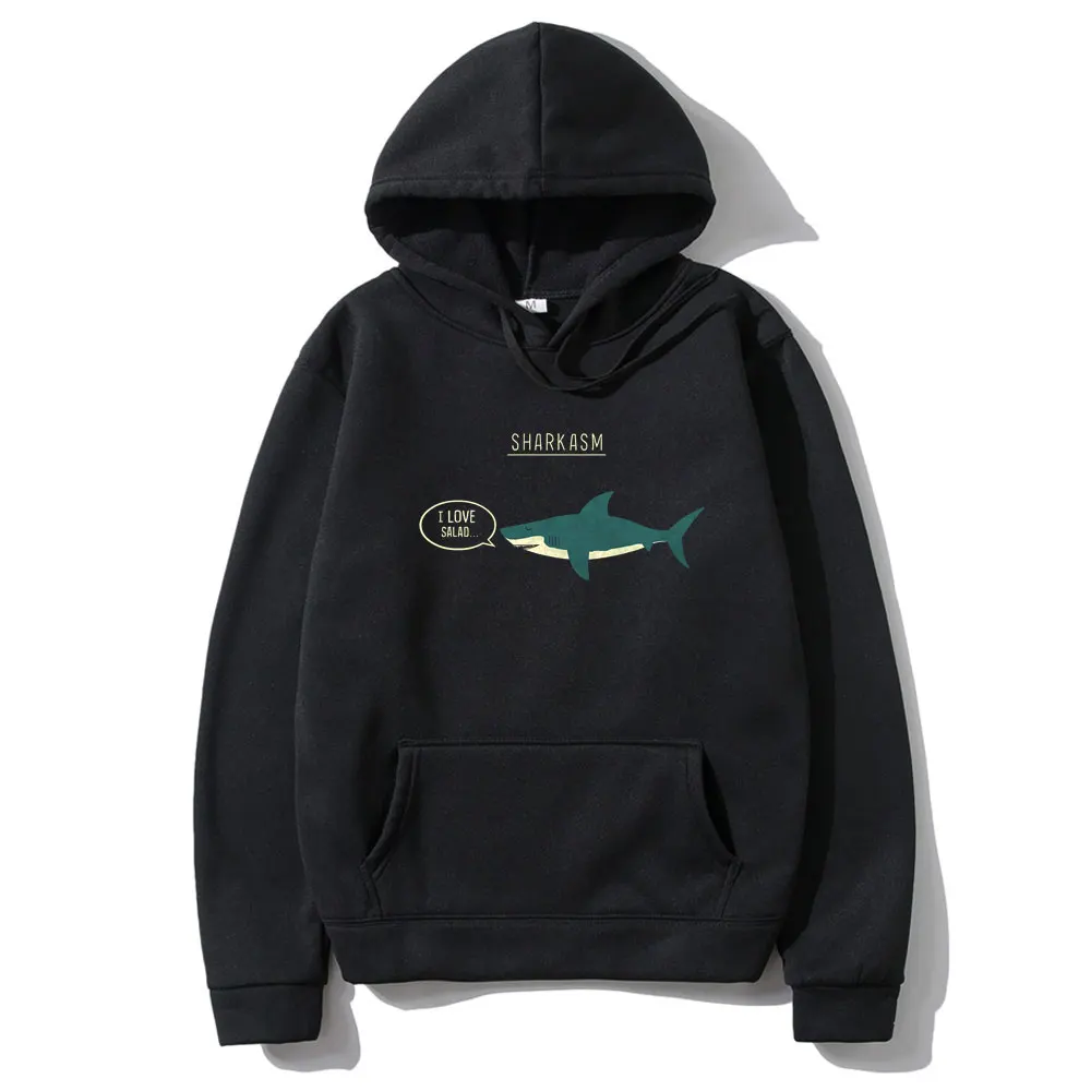Sharkasm T-shirt I Love Salad Hoodie Funny Brand Men Women Hoodies Man Oversized Cotton Clothes Tops New Cute Unisex Sweatshirt
Sharkasm T-shirt I Love Salad Hoodie Funny Brand Men Women Hoodies Man Oversized Cotton Clothes Tops New Cute Unisex Sweatshirt