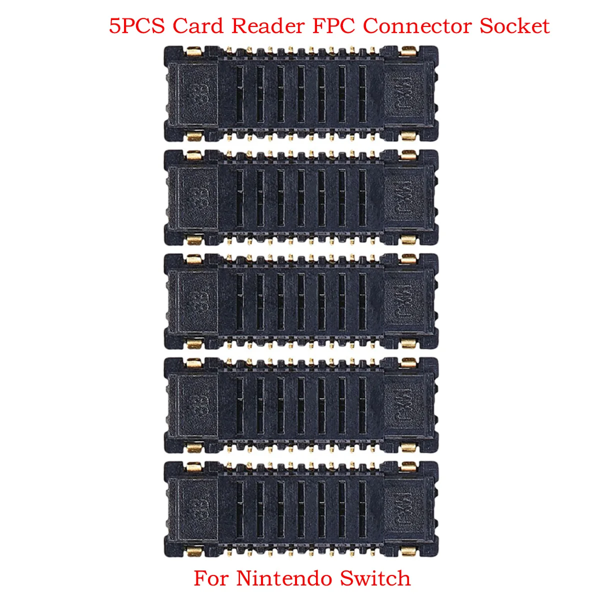 5PCS Replacement for Nintendo Switch Memory Micro SD Card Reader FPC Connector Socket 16(pins)
5PCS Replacement for Nintendo Switch Memory Micro SD Card Reader FPC Connector Socket 16(pins)