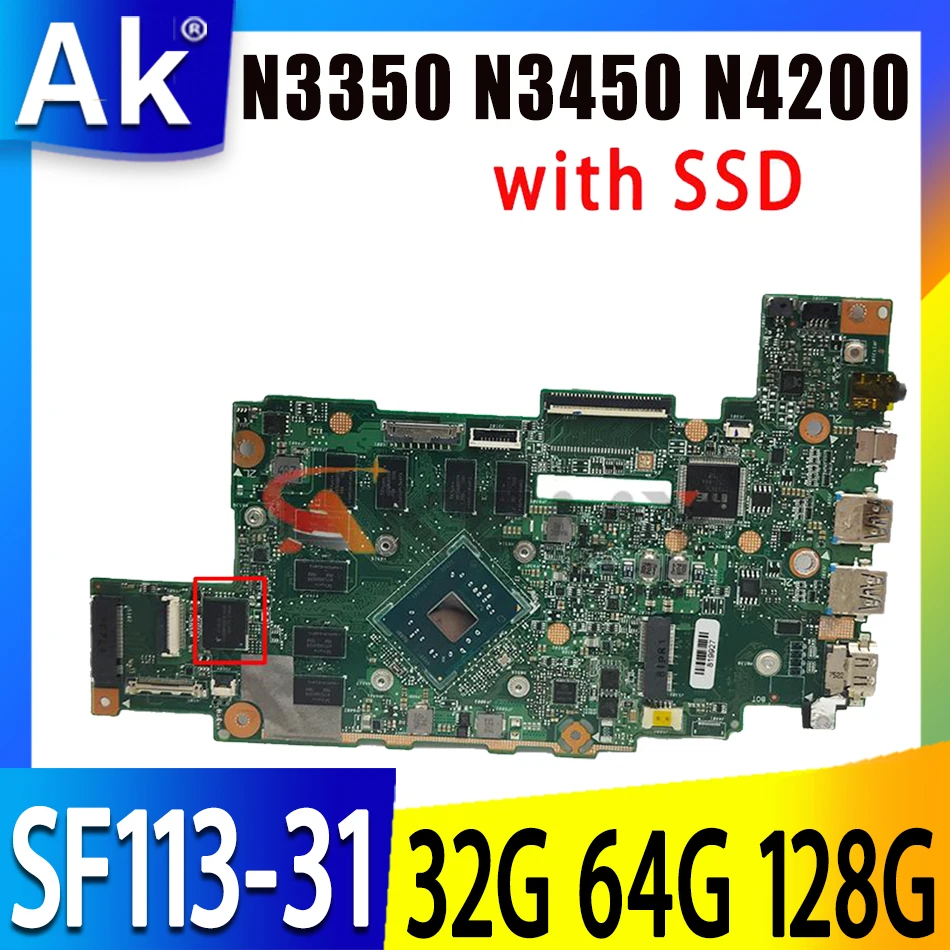 SF113-31 материнская плата для ноутбука Acer SF113-31 материнская плата N3350 N3450 N4200 CPU 32G 64G 128G SSD
SF113-31 материнская плата для ноутбука Acer SF113-31 материнская плата N3350 N3450 N4200 CPU 32G 64G 128G SSD