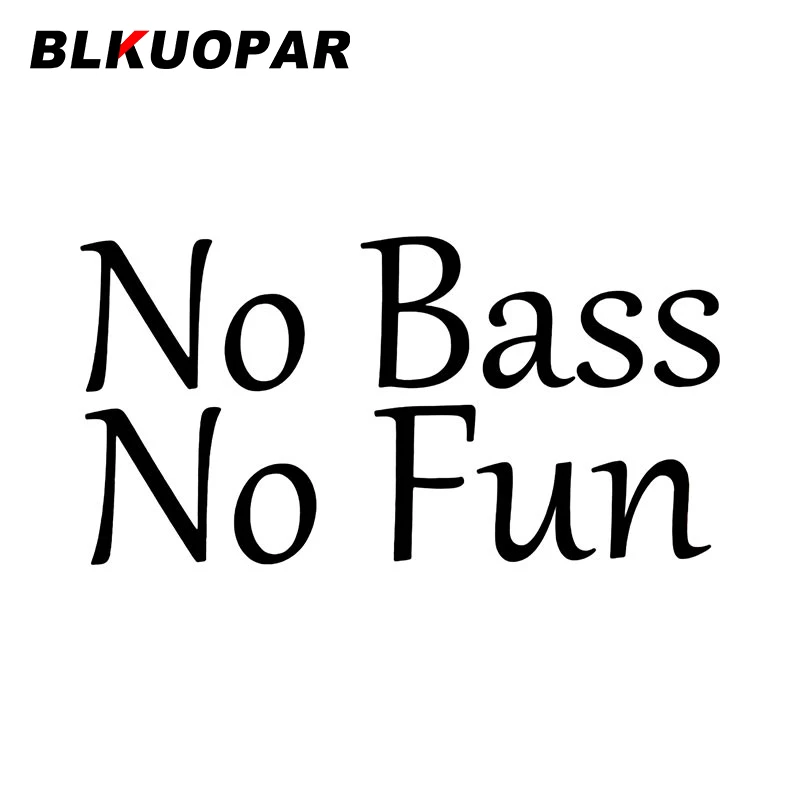 BLKUOPAR No Bass No Fun стикер для автомобиля индивидуальная наклейка водонепроницаемый кондиционер мотоциклетный багажник защита для лобового сте...
BLKUOPAR No Bass No Fun стикер для автомобиля индивидуальная наклейка водонепроницаемый кондиционер мотоциклетный багажник защита для лобового сте...