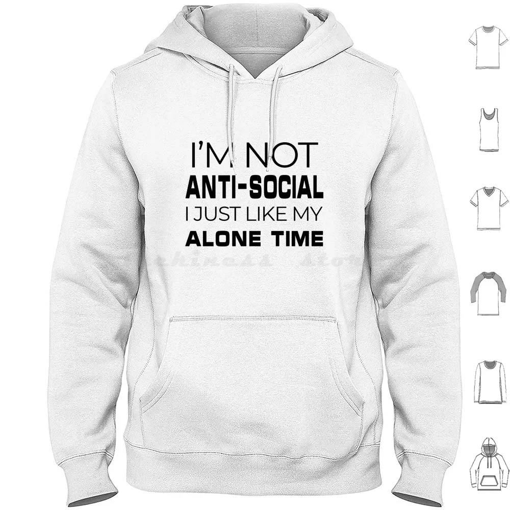 I'M Not Anti-Social , I Just Like My Alone Time! ( Black Text ) Hoodie cotton Long Sleeve Introvert Team Introvert
I'M Not Anti-Social , I Just Like My Alone Time! ( Black Text ) Hoodie cotton Long Sleeve Introvert Team Introvert