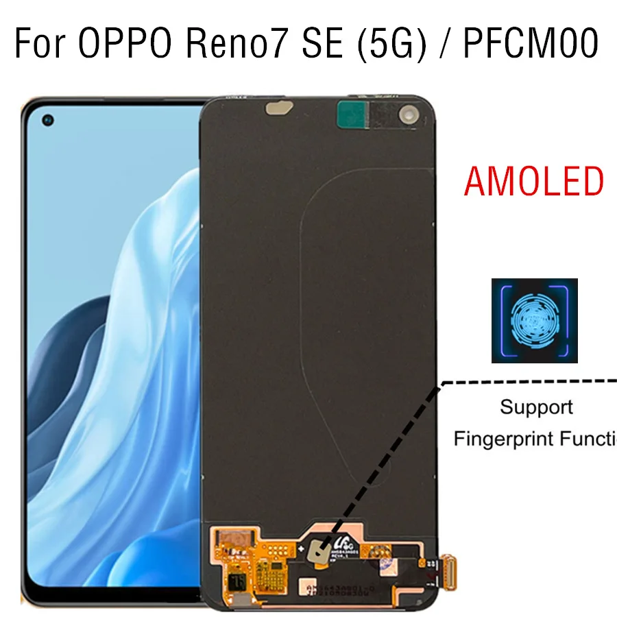 AMOLED 6.43" For OPPO Reno7 SE 5G PFCM00 brand-new LCD Display Touch Panel Screen Assembly Replacement Accessory
AMOLED 6.43" For OPPO Reno7 SE 5G PFCM00 brand-new LCD Display Touch Panel Screen Assembly Replacement Accessory