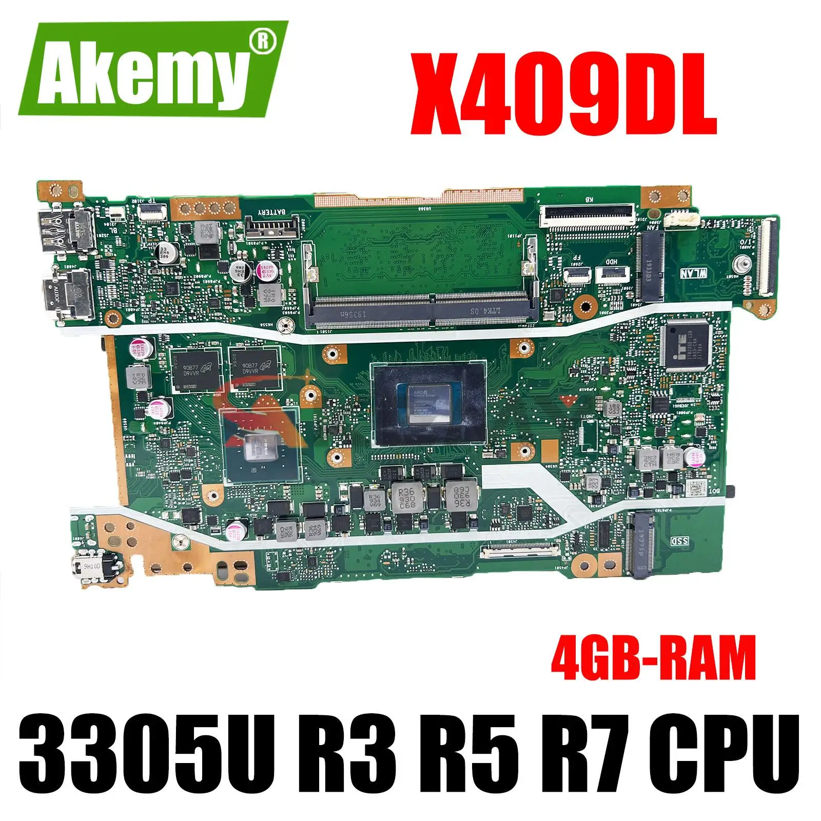 Материнская плата X409DL для ноутбука Vivobook X509DL X509FL X409FL X509DAP, материнская плата с процессором 3305U R3 R5 R7 4GB-RAM UMA V2G
Материнская плата X409DL для ноутбука Vivobook X509DL X509FL X409FL X509DAP, материнская плата с процессором 3305U R3 R5 R7 4GB-RAM UMA V2G