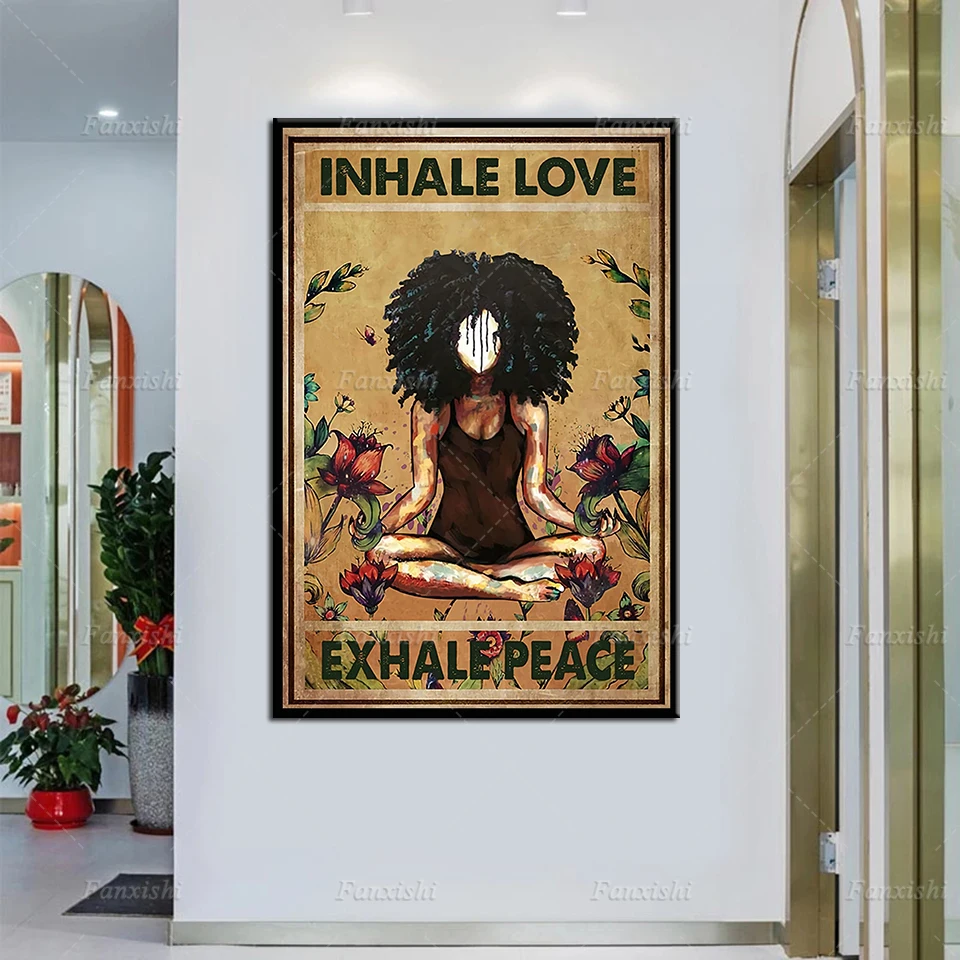 Black Woman Yoga Inhale Love Exhale Peace Poster Vintage Painting Wall Art Canvas Prints Modular Pictures Home Living Room Decor
Black Woman Yoga Inhale Love Exhale Peace Poster Vintage Painting Wall Art Canvas Prints Modular Pictures Home Living Room Decor