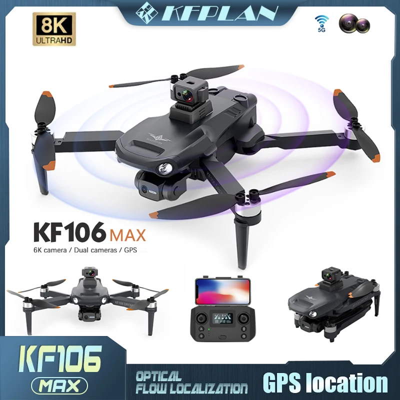 

2022 New KF106 Max Drone 8K Professional 5G WIFI HD Dual Camera 3 Axis Gimbal Brushless Motor Anti-shake Foldable Quadcopter