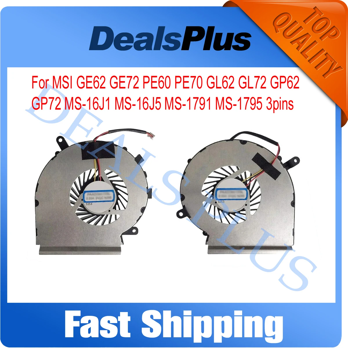 New CPU GPU Cooling Fan Replacement For MSI GE62 GE72 PE60 PE70 GL62 GL72 GP62 GP72 MS-16J1 MS-16J5 MS-1791 MS-1795 PAAD06015SL
New CPU GPU Cooling Fan Replacement For MSI GE62 GE72 PE60 PE70 GL62 GL72 GP62 GP72 MS-16J1 MS-16J5 MS-1791 MS-1795 PAAD06015SL
