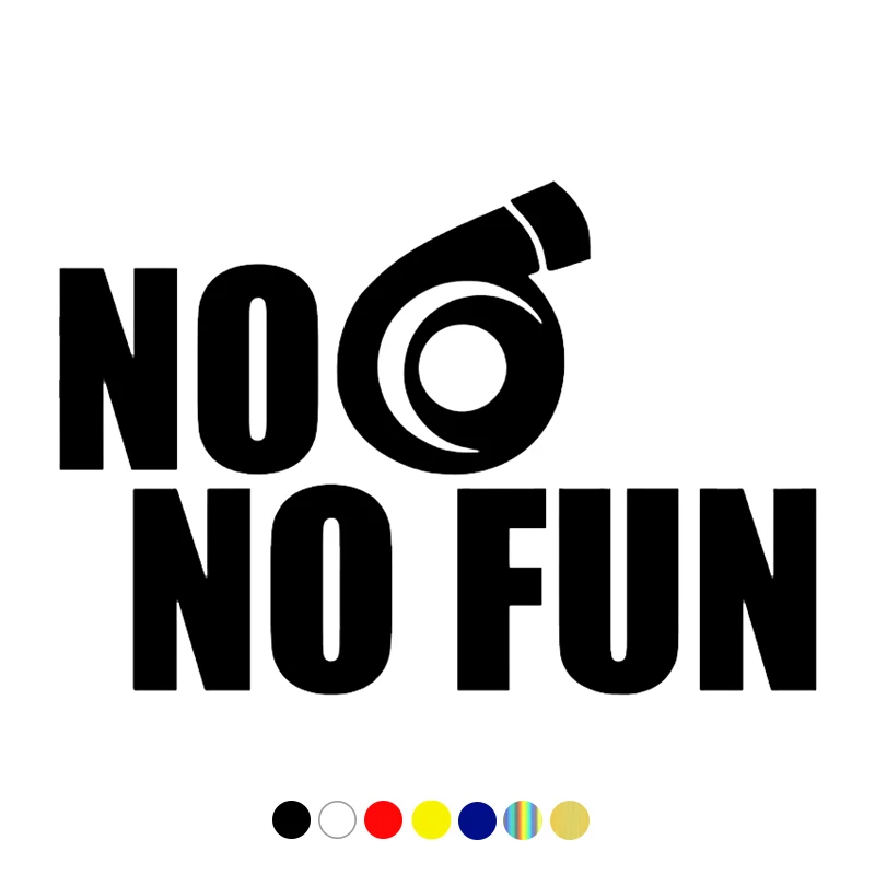 CS-10448# Various Sizes Vinyl Decal No Turbo No Fun Car Sticker Waterproof Auto Decors on Truck Bumper Rear Window
CS-10448# Various Sizes Vinyl Decal No Turbo No Fun Car Sticker Waterproof Auto Decors on Truck Bumper Rear Window