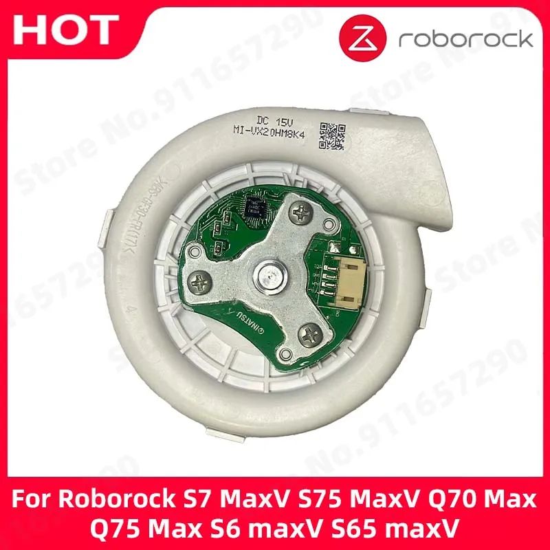 Original Super Ventilator Fan Motor Parts For Roborock S7 MaxV S75 MaxV Q70 Max Q75 Max S65 maxV S65 maxV Fan Engine Accessories
Original Super Ventilator Fan Motor Parts For Roborock S7 MaxV S75 MaxV Q70 Max Q75 Max S65 maxV S65 maxV Fan Engine Accessories