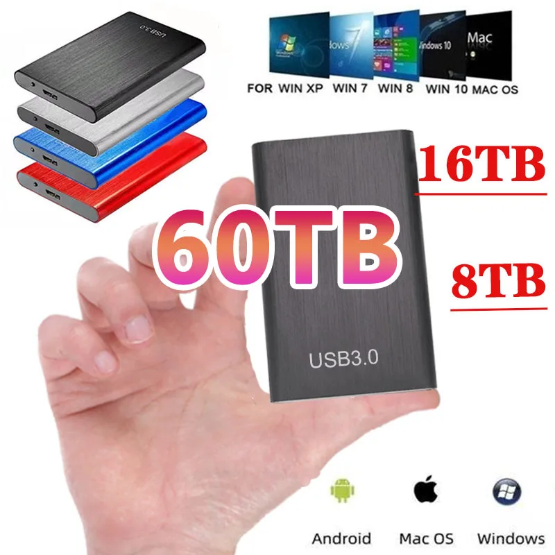 New 60TB 30TB 16TB 8TB 2TB Portable External Hard Drive USB3.0 HDD 2.5 Inch 10TB Hard Disk Storage Devices For Desktop Laptop
New 60TB 30TB 16TB 8TB 2TB Portable External Hard Drive USB3.0 HDD 2.5 Inch 10TB Hard Disk Storage Devices For Desktop Laptop