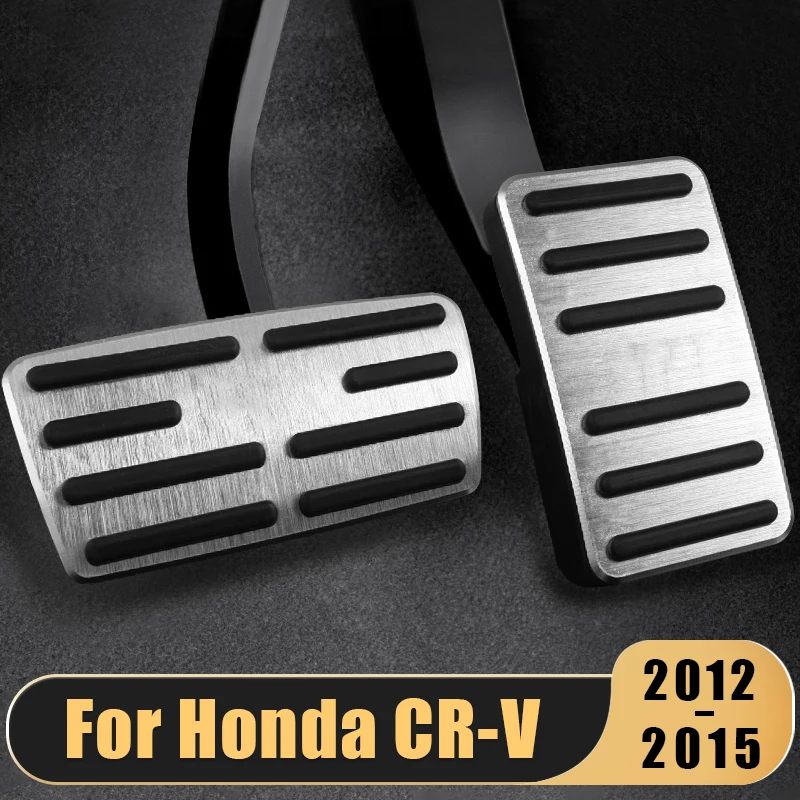 For Honda CR-V CRV 2012 2013 2014 2015 2016 C Car foot Pedal Fuel Accelerator Brake Cover Footrest Pad Throttle Auto Accessories
For Honda CR-V CRV 2012 2013 2014 2015 2016 C Car foot Pedal Fuel Accelerator Brake Cover Footrest Pad Throttle Auto Accessories
