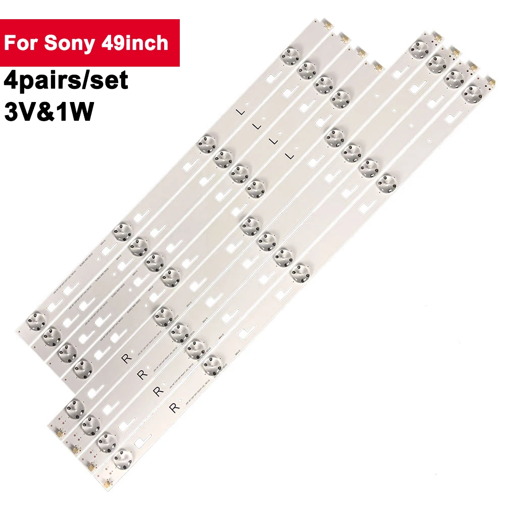 3V 1W 4Pairs/Set LED Backlight Strips For Sony 49inch SVY490A23-REV00-150233 TV Backlights KD-49X8000C KD-49X7000D KD-49X8005C 
3V 1W 4Pairs/Set LED Backlight Strips For Sony 49inch SVY490A23-REV00-150233 TV Backlights KD-49X8000C KD-49X7000D KD-49X8005C