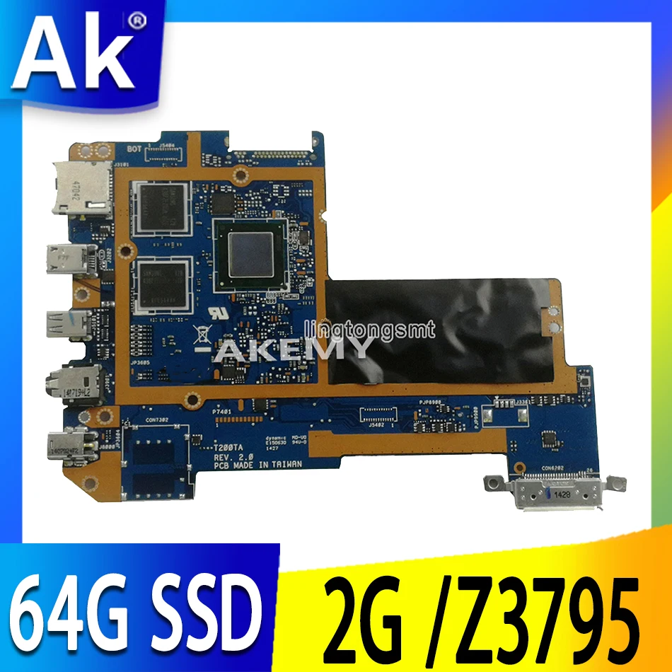 Akemy T200TAC tablet PC Logic motherboard 2G /Z3795 CPU 64GB SSD For Asus T200TAC T200TA T200T mainboard 90NB06I0-R00040
Akemy T200TAC tablet PC Logic motherboard 2G /Z3795 CPU 64GB SSD For Asus T200TAC T200TA T200T mainboard 90NB06I0-R00040