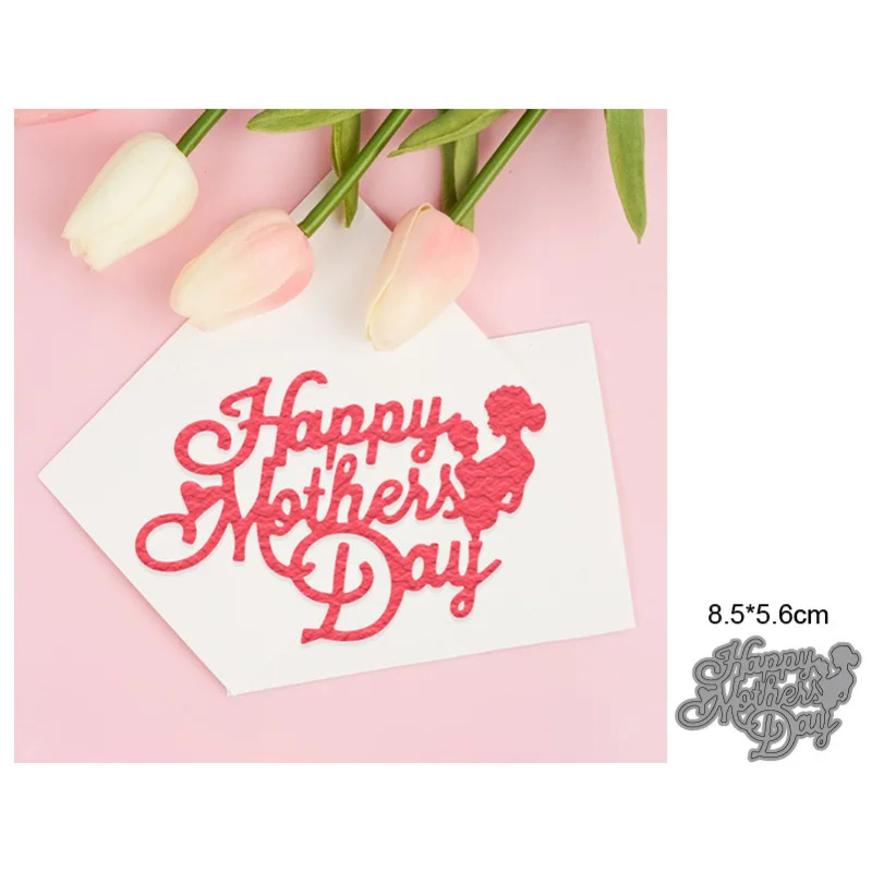 Happy Mother's Day Series Metal Cutting Dies For Scrapbooking Photo Album Card DIY Embossing Tools Stencils 2022 New
Happy Mother's Day Series Metal Cutting Dies For Scrapbooking Photo Album Card DIY Embossing Tools Stencils 2022 New