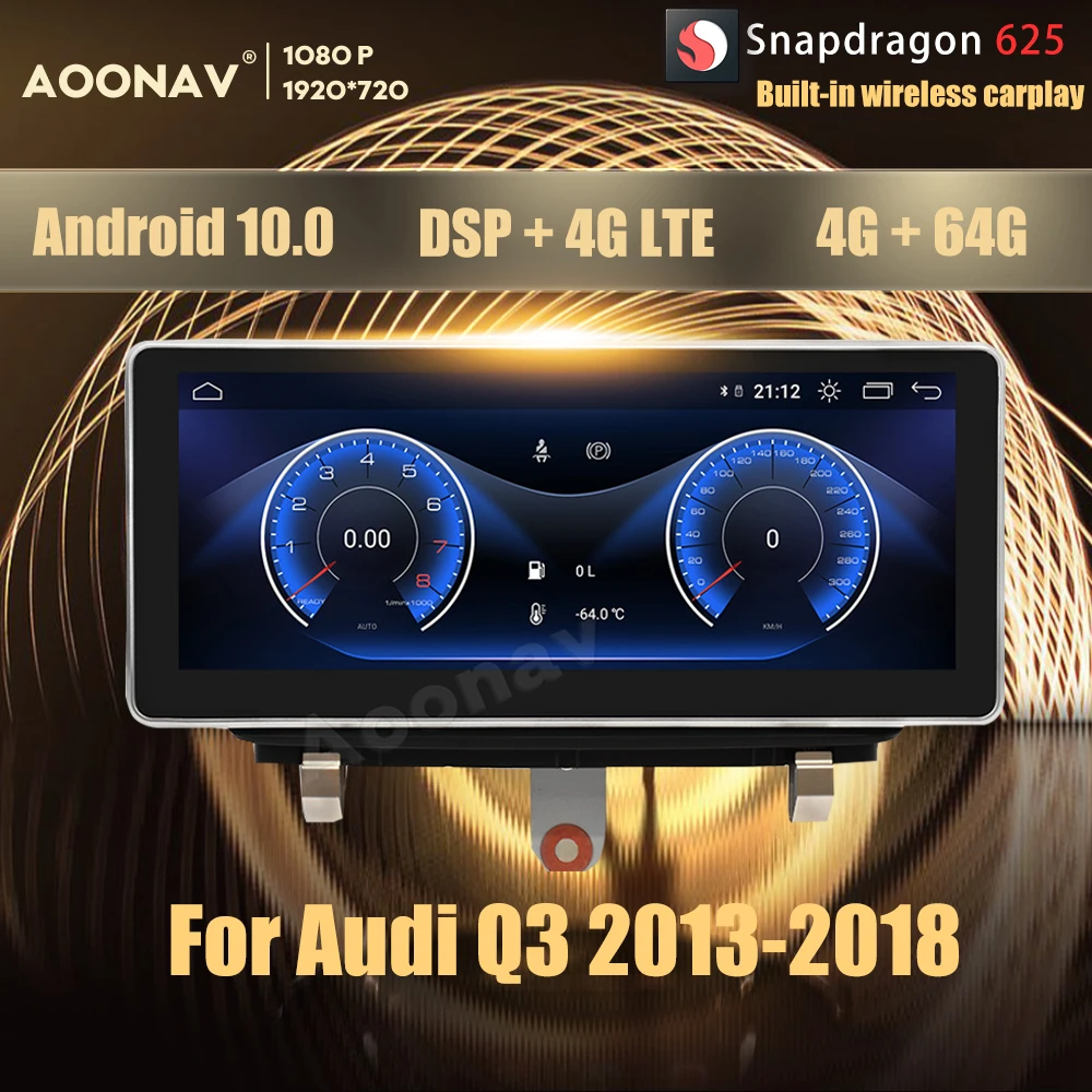 10.25 Inch 8Core 4+64G Android 10.0 Snapdragon 625 car radio GPS For Audi Q3 2013-2018 multimedia DVD player Head Unit
10.25 Inch 8Core 4+64G Android 10.0 Snapdragon 625 car radio GPS For Audi Q3 2013-2018 multimedia DVD player Head Unit