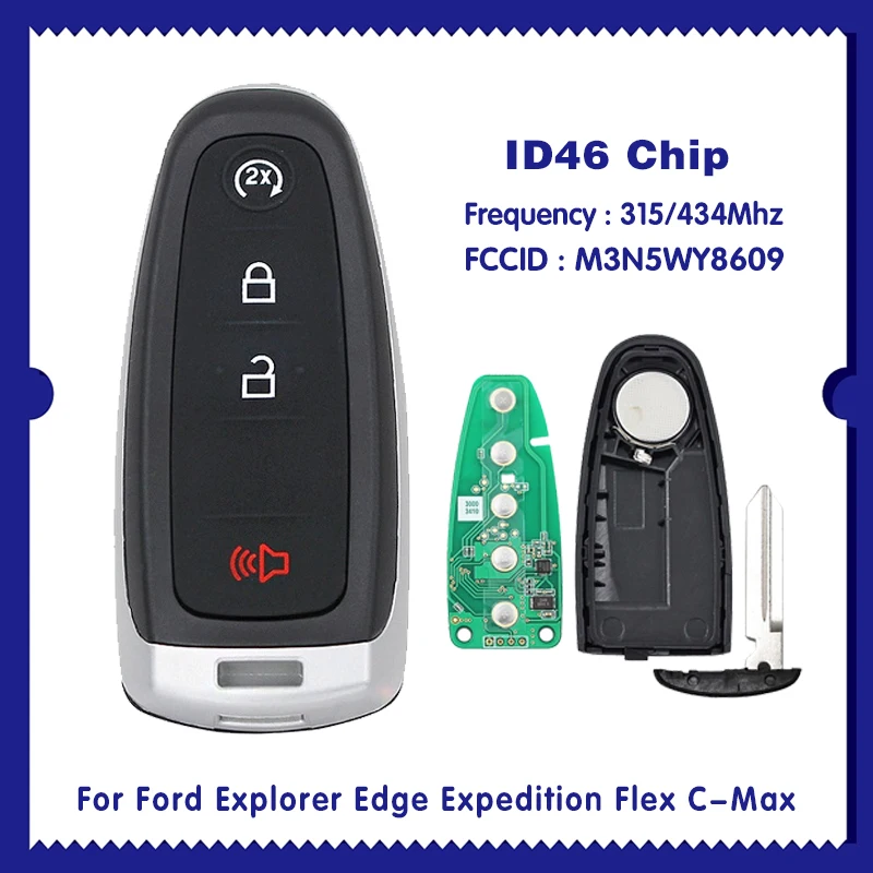 For Ford Explorer Edge Expedition Flex C-Max 4 Button Remote Smart Car Key 315/434Mhz ID46 Chip FCC M3N5WY8609 CN018107
For Ford Explorer Edge Expedition Flex C-Max 4 Button Remote Smart Car Key 315/434Mhz ID46 Chip FCC M3N5WY8609 CN018107