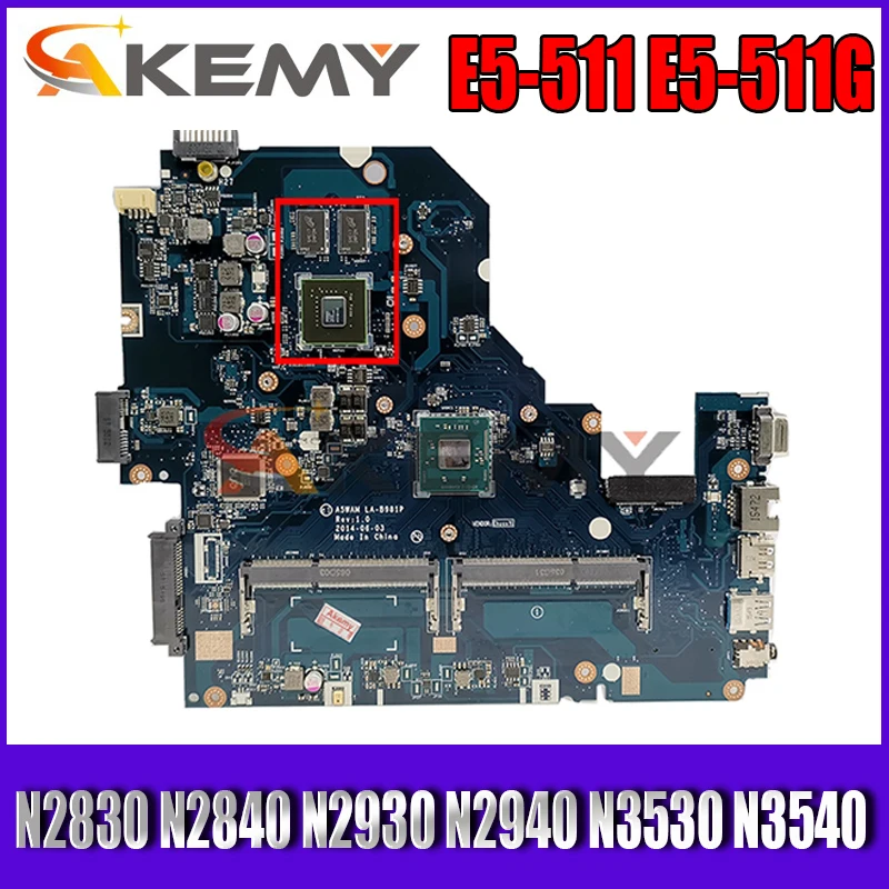 LA-B981P материнская плата N2830 N2840 N2930 N2940 N3530 N3540 CPU GT820M GPU для ACER E5-511 E5-511G Материнская плата ноутбука
LA-B981P материнская плата N2830 N2840 N2930 N2940 N3530 N3540 CPU GT820M GPU для ACER E5-511 E5-511G Материнская плата ноутбука