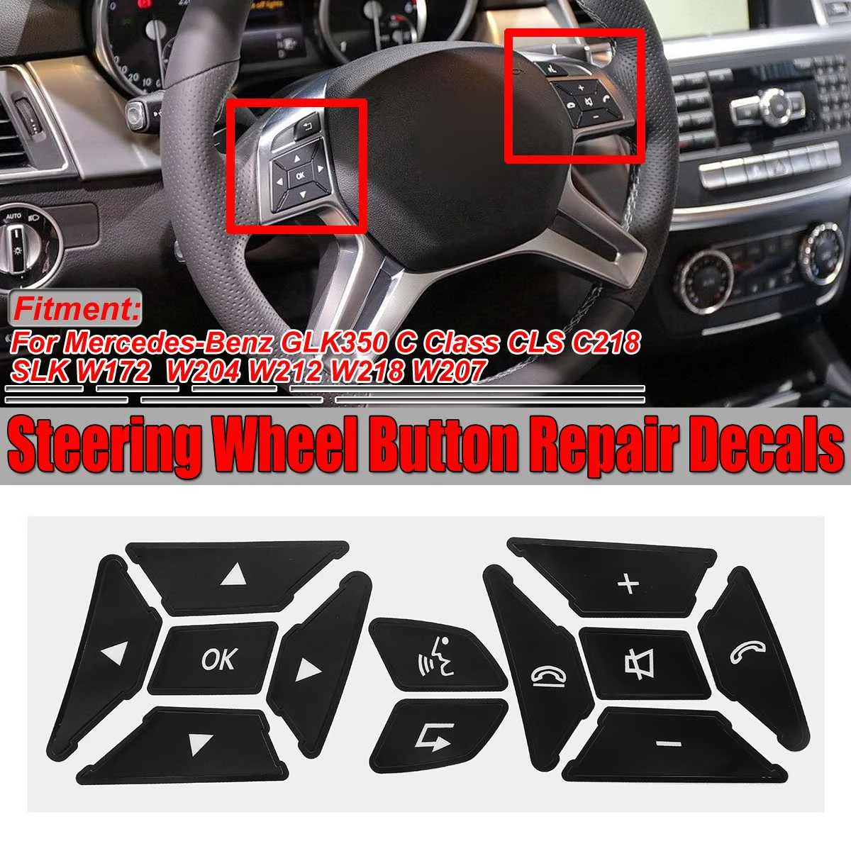 For Mercedes For Benz GLK350 C Class CLS C218 SLK W172 W204 W212 W218 W207 1x Steering Wheel Button Repair Decal Stickers Decals
For Mercedes For Benz GLK350 C Class CLS C218 SLK W172 W204 W212 W218 W207 1x Steering Wheel Button Repair Decal Stickers Decals