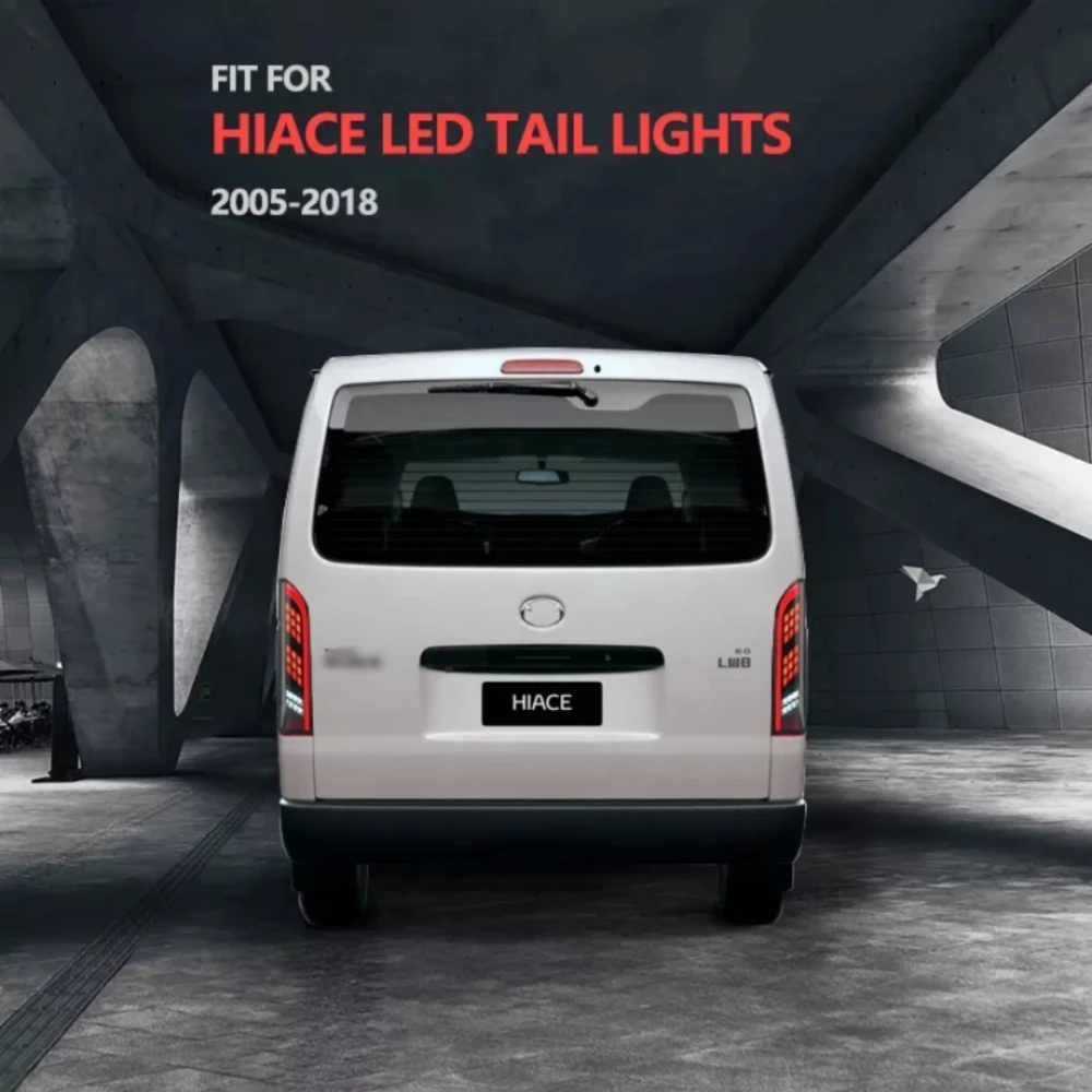 

LED Taillight Accessories For Toyota Hiace 200 series 2005 -2020 Parking Tail Lights Rear Brake light LED Taillights Assembly