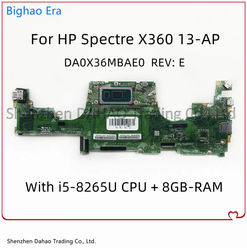 DA0X36MBAE0 For HP Spectre X360 13-AP 13T-AP Laptop Motherboard With i5-8265U CPU 8GB-RAM L37637-001 L37637-601 100% Fully Test
DA0X36MBAE0 For HP Spectre X360 13-AP 13T-AP Laptop Motherboard With i5-8265U CPU 8GB-RAM L37637-001 L37637-601 100% Fully Test