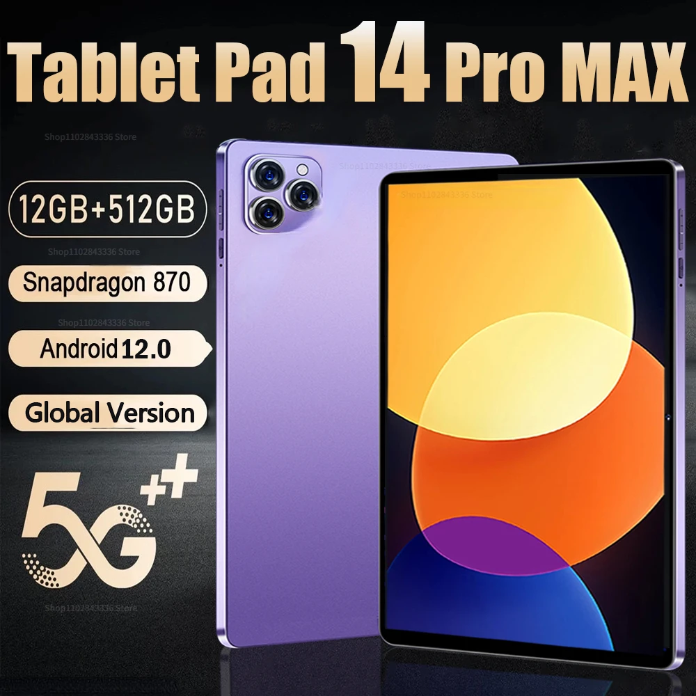 Original Global Version Pad 14 Pro Max Android Tablet PC 11 inch Snapdragon 870 12GB 512GB IPS Screen 5G Tablet Android 12 2023
Original Global Version Pad 14 Pro Max Android Tablet PC 11 inch Snapdragon 870 12GB 512GB IPS Screen 5G Tablet Android 12 2023