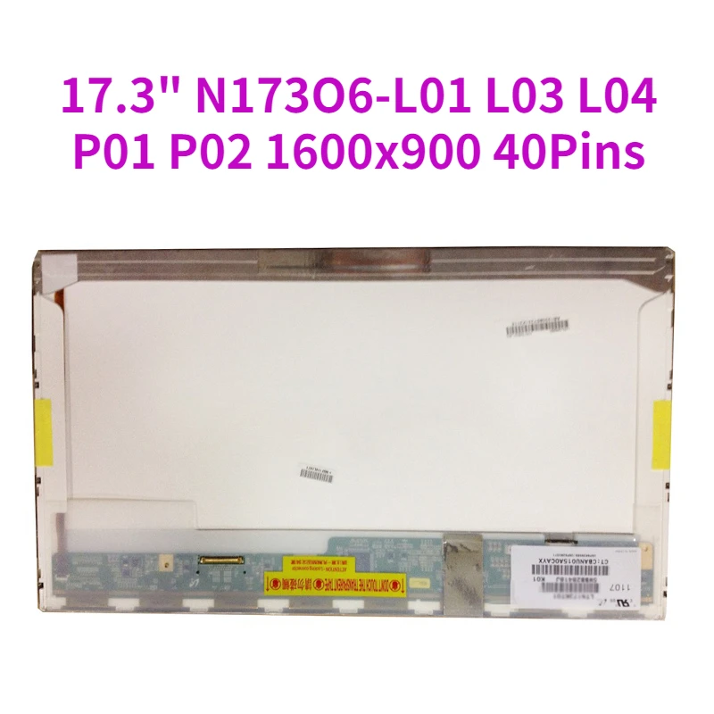 ЖК-экран для ноутбука 17,3 дюйма, подходит для смартфонов L03, L04, L06, P01, P02, HD +, 1600x900, новая замена, 40 контактов
ЖК-экран для ноутбука 17,3 дюйма, подходит для смартфонов L03, L04, L06, P01, P02, HD +, 1600x900, новая замена, 40 контактов