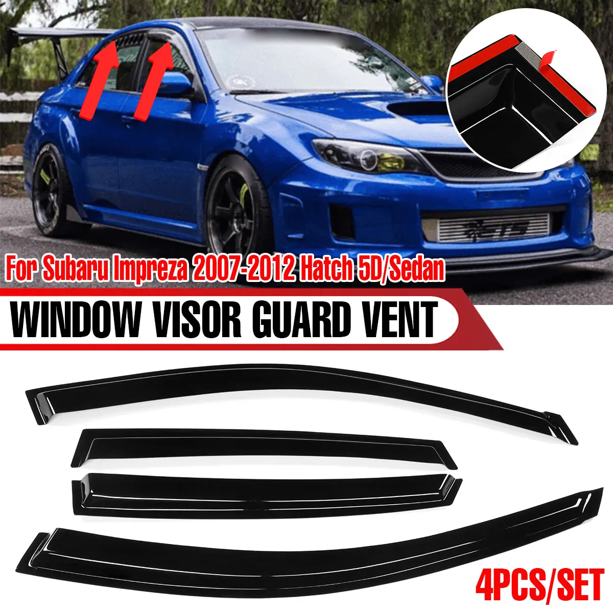 4pcs Car Side Window Deflector Window Visor Vent For Subaru Impreza 2007-2012 Hatch 5D/ Sedan Wind Shields Sun Rain Guards
4pcs Car Side Window Deflector Window Visor Vent For Subaru Impreza 2007-2012 Hatch 5D/ Sedan Wind Shields Sun Rain Guards