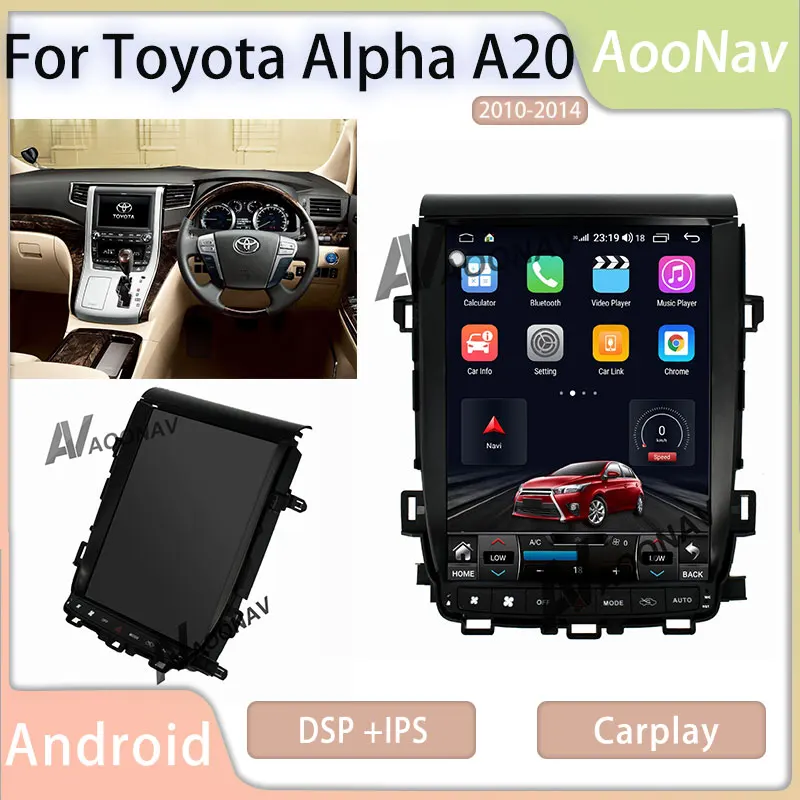

Tesla Screen Car Radio Stereo 128GB Android 11 For Toyota Alpha A20 2010-2014 Multimedia Player GPS Navigation Head Unit Carplay