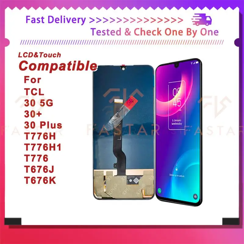 

6.7" Original For TCL 30 PLUS 30+ 5G T776 LCD Display Touch Digitizer Assembly Replacement Phone Screen T676J K H 30plus lcd