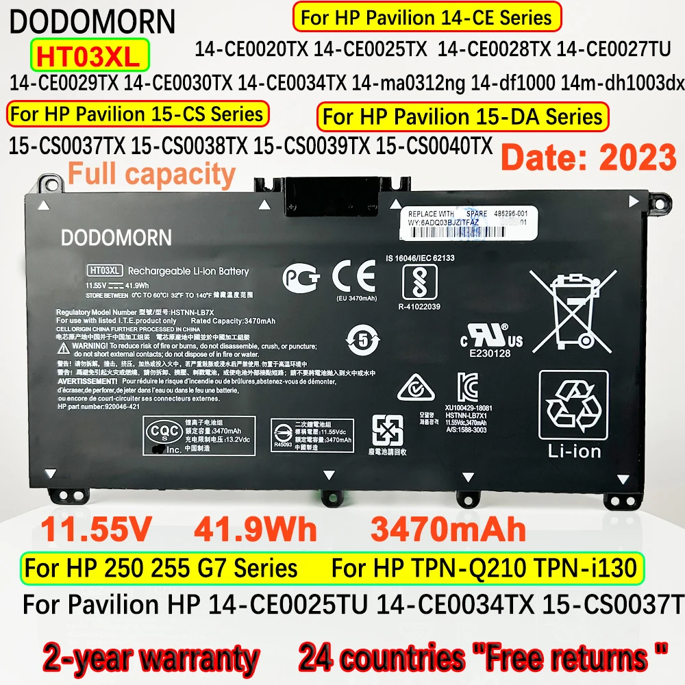 HT03XL Laptop Battery For HP Pavilion 14-CE 14-CF 14-CK 14-CM 14-DG 14-DF 15-CS 15-DA HSTNN-LB8L L11421-421 HSTNN-LB8M/DB8R
HT03XL Laptop Battery For HP Pavilion 14-CE 14-CF 14-CK 14-CM 14-DG 14-DF 15-CS 15-DA HSTNN-LB8L L11421-421 HSTNN-LB8M/DB8R
