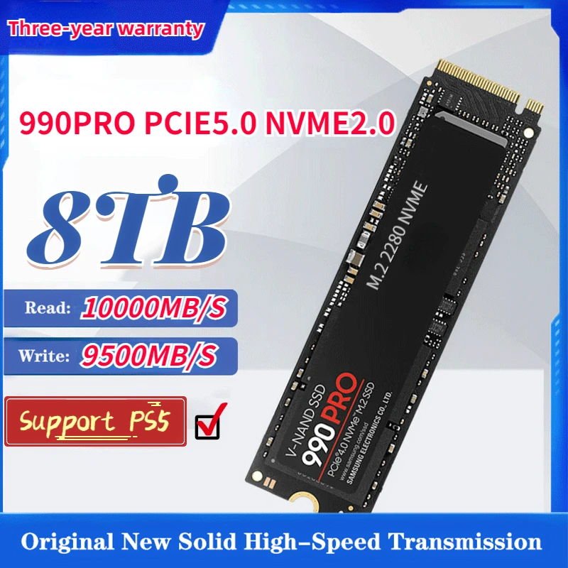Original 8TB 980Pro SSD 2TB 4TB NVMe PCIe 5.0 M.2 2280 990PRO 1000MB/S Internal SSD Drive for PS5 Laptop Gaming PC Global
Original 8TB 980Pro SSD 2TB 4TB NVMe PCIe 5.0 M.2 2280 990PRO 1000MB/S Internal SSD Drive for PS5 Laptop Gaming PC Global