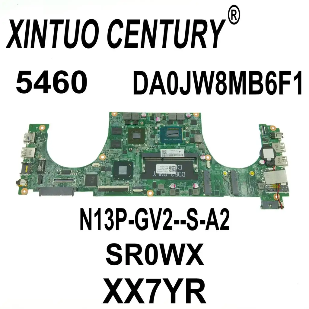 CN-0XX7YR 0XX7YR for Dell Vostro 5460 Motherboard DA0JW8MB6F1 SR0WX I5-3230M N13P-GV2-S-A2 GPU GT630M DDR3 100% Test
CN-0XX7YR 0XX7YR for Dell Vostro 5460 Motherboard DA0JW8MB6F1 SR0WX I5-3230M N13P-GV2-S-A2 GPU GT630M DDR3 100% Test